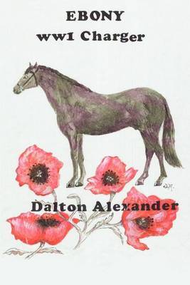 Ebony: WW 1 Charger by Dalton Alexander image
