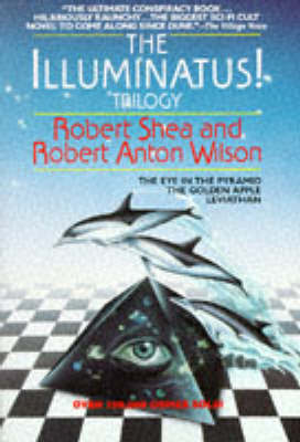 The Illuminatus Trilogy by Robert Shea image