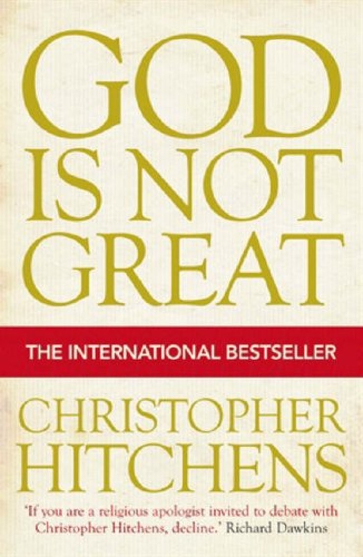 God Is Not Great by Christopher Hitchens