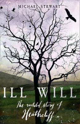 Ill Will by Michael Stewart image