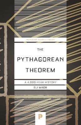 The Pythagorean Theorem by Eli Maor