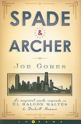 Spade & Archer on Hardback by Joe Gores