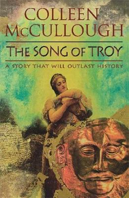 The Song of Troy by Colleen McCullough image