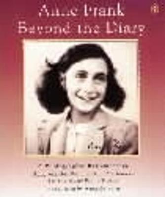 Anne Frank Beyond the Diary by Ruud Van der Rol image