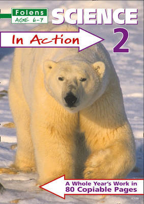 Science in Action: Bk. 2 by Helen Whittaker image