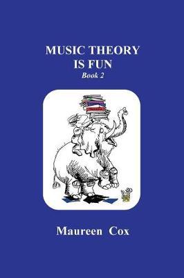 Music Theory Is Fun by Maureen C Cox image