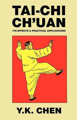 Tai-Chi Ch'Uan by Y.K. Chen image