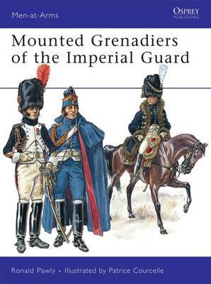 Mounted Grenadiers of the Imperial Guard by Ronald Pawly image