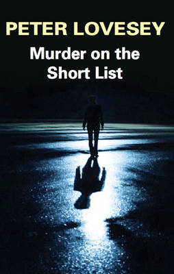Murder on the Short List by Peter Lovesey image