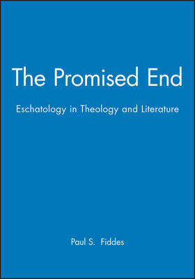 The Promised End by Paul S Fiddes image