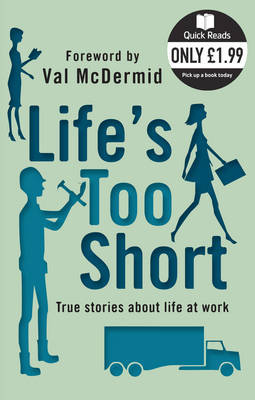 Life's Too Short on Paperback