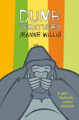Dumb Creatures by Jeanne Willis image