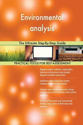 Environmental Analysis the Ultimate Step-By-Step Guide by Gerardus Blokdyk image