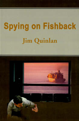 Spying on Fishback by Jim Quinlan image
