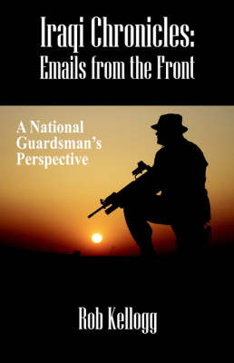 Iraqi Chronicles by Rob Kellogg image