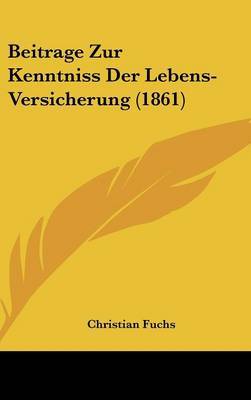 Beitrage Zur Kenntniss Der Lebens-Versicherung (1861) image