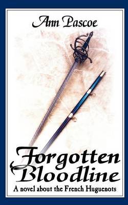 Forgotten Bloodline by Ann Pascoe image