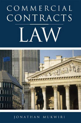 Commercial Contracts Law by Jonathan Mukwiri image