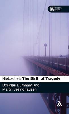 Nietzsche's "The Birth of Tragedy" on Hardback by Douglas Burnham