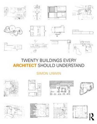 Twenty Buildings Every Architect Should Understand by Simon Unwin image