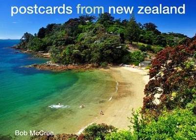 Postcards from New Zealand on Hardback by Bob McCree