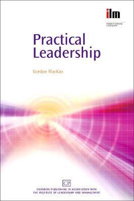 Practical Leadership by Gordon MacKay image