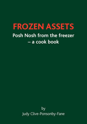 Frozen Assets by Judy, Clive-Ponsonby-Fane image