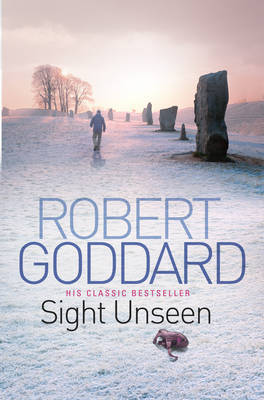 Sight Unseen by Robert Goddard image