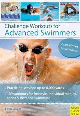 Challenge Workouts for Advanced Swimmer by Blythe Lucero image