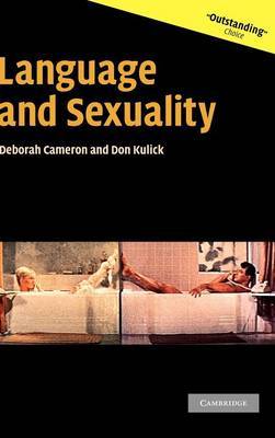 Language and Sexuality on Hardback by Deborah Cameron