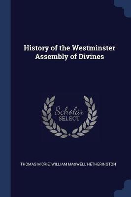 History of the Westminster Assembly of Divines image