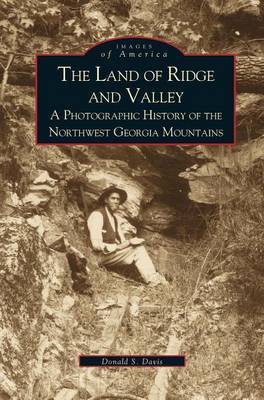 Land of Ridge and Valley on Hardback by Davis