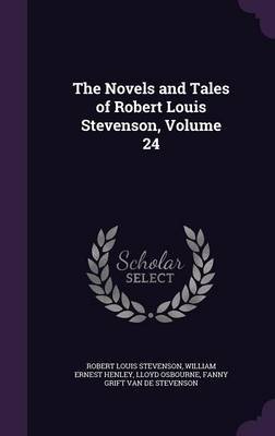 The Novels and Tales of Robert Louis Stevenson, Volume 24 image