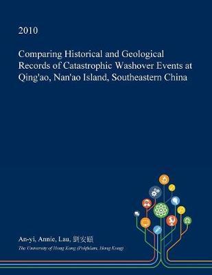 Comparing Historical and Geological Records of Catastrophic Washover Events at Qing'ao, Nan'ao Island, Southeastern China image