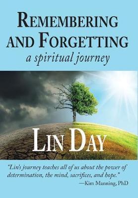 Remembering and Forgetting by Lin Day image