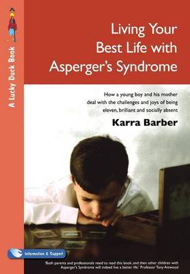 Living Your Best Life with Asperger's Syndrome by Karra Barber image