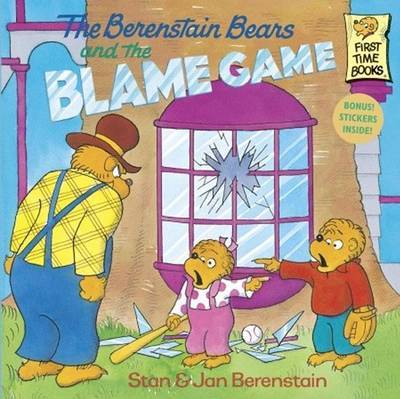 The Berenstain Bears and the Blame Game by Stan And Jan Berenstain Berenstain image