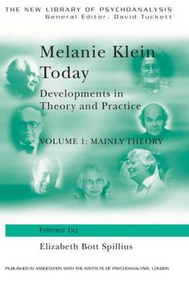Melanie Klein Today, Volume 1: Mainly Theory image