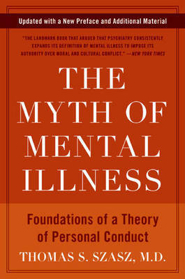 The Myth of Mental Illness by Thomas S. Szasz image