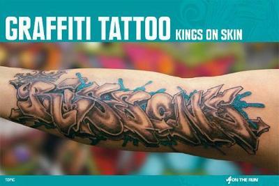 Graffiti Tattoo by Ket