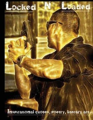 Locked & Loaded by Daniel E Penaloza image