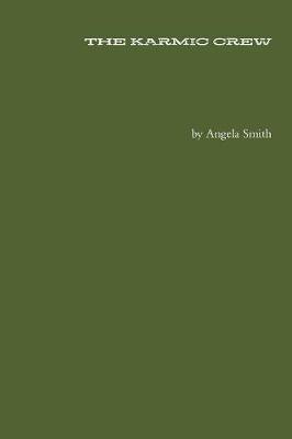 The Karmic Crew by Angela Smith image