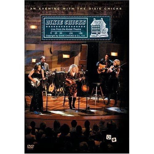 An Evening With The Dixie Chicks - Live From The Kodak Theatre on DVD