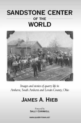 Sandstone Center of the World by James Hieb