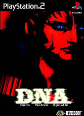 DNA - Dark Native Apostle for PS2 DNA - Dark Native Apostle for PS2
