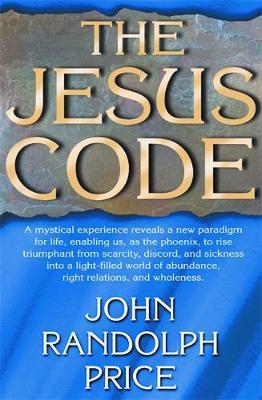 The Jesus Code by John Randolph Price image