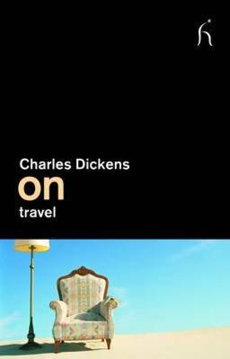 On Travel by Charles Dickens image