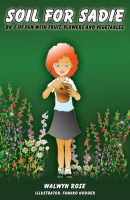 Soil for Sadie by Rose Walwyn image