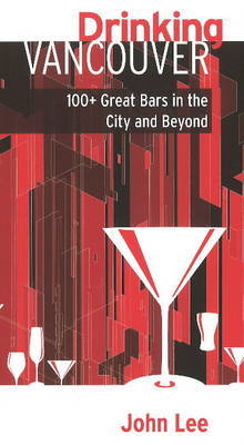 Drinking Vancouver by John Lee image