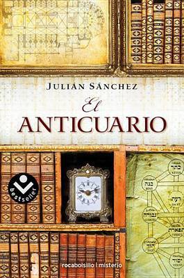 El Anticuario on Paperback by Julian Sanchez